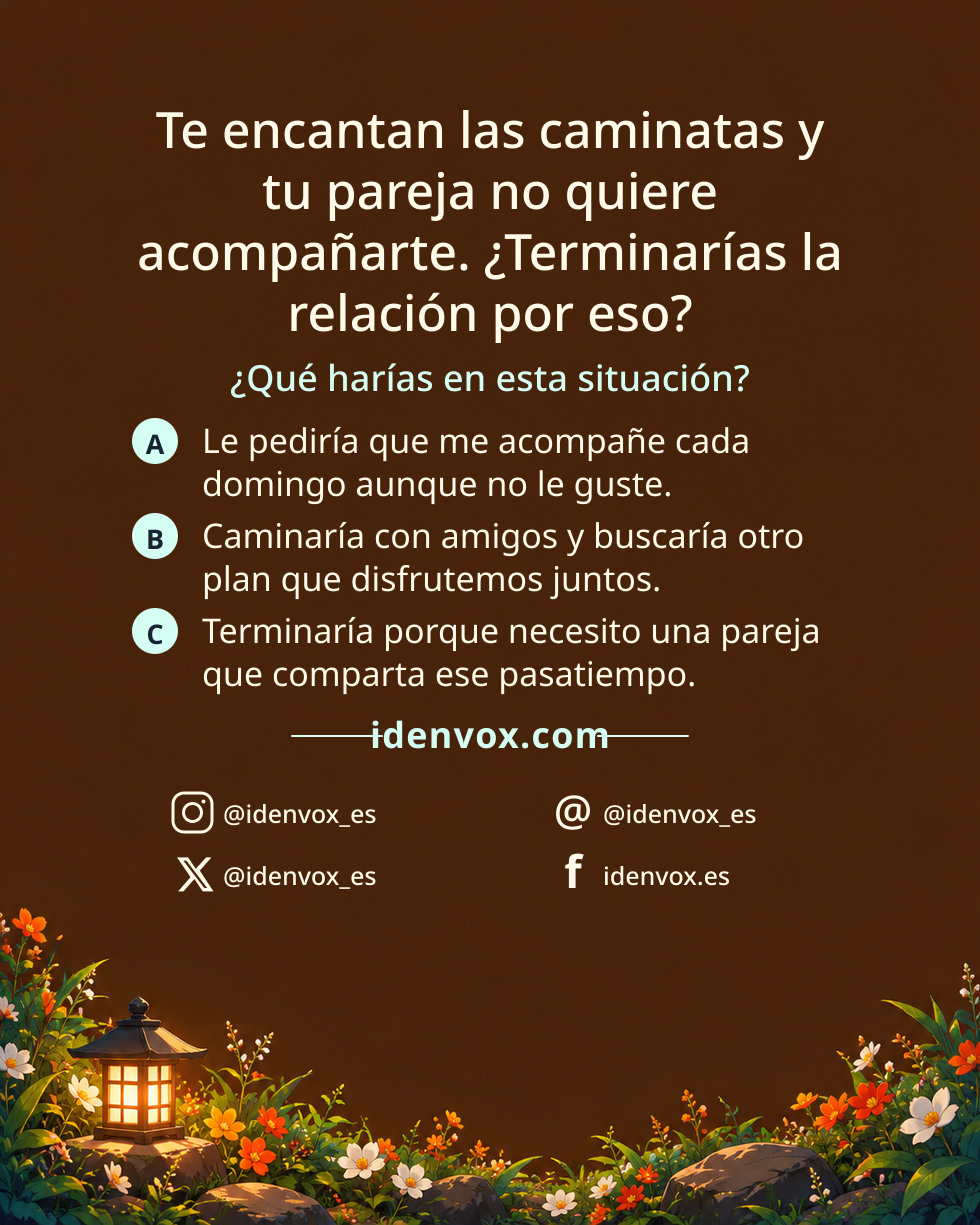 Te encantan las caminatas y tu pareja no quiere acompañarte. ¿Terminarías la relación por eso?