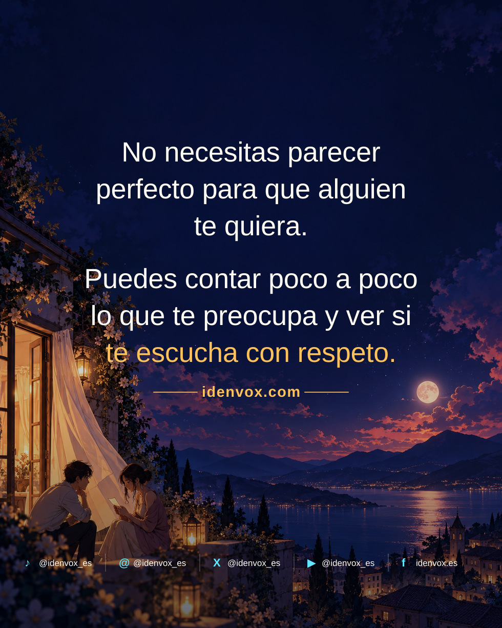 Que alguien te quiera de verdad también puede darte miedo