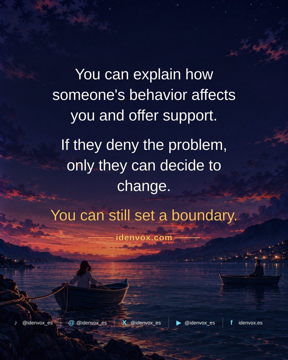 You Cannot Make Someone Change if They Deny the Problem