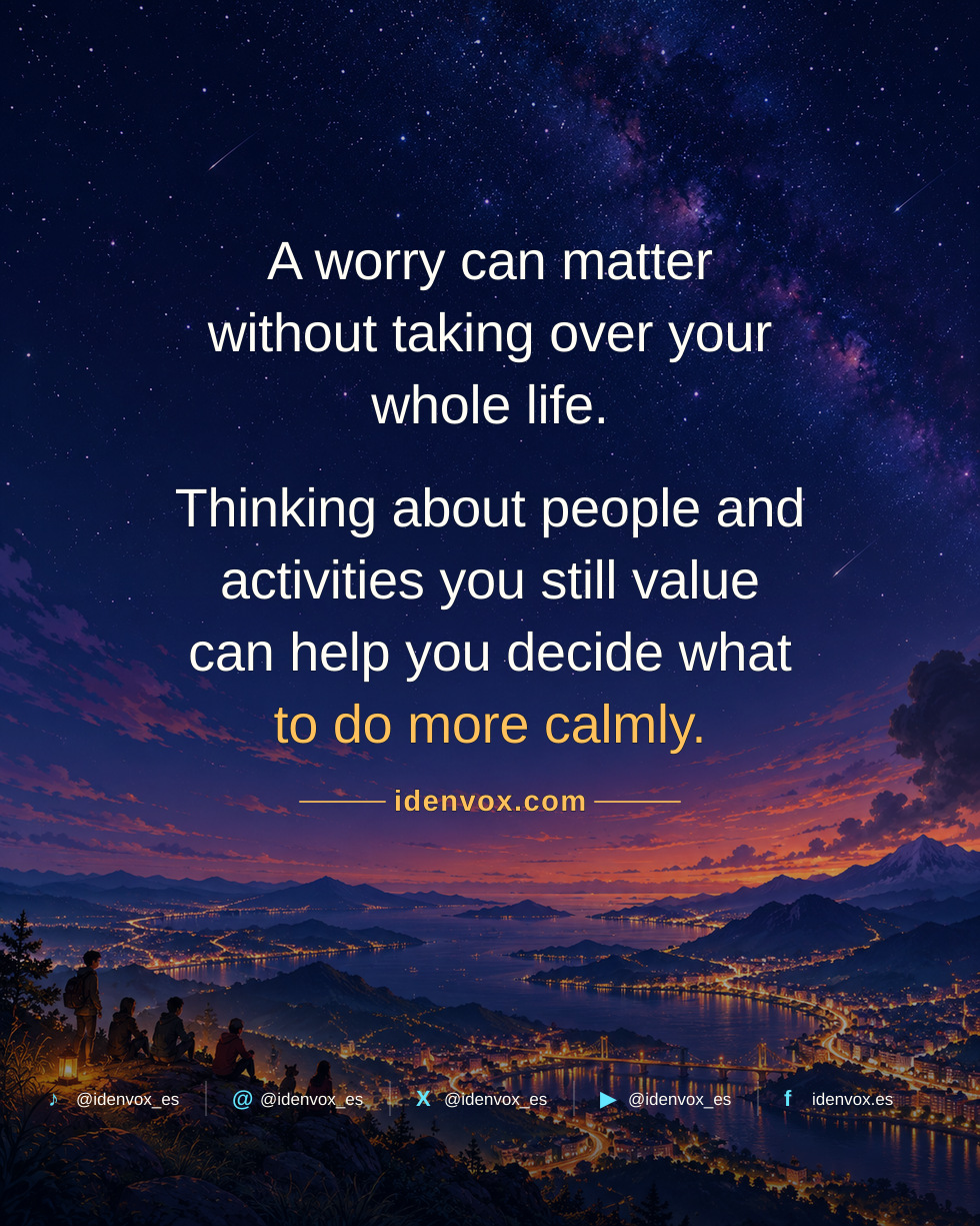 Remembering Life Beyond a Worry Can Bring Relief
