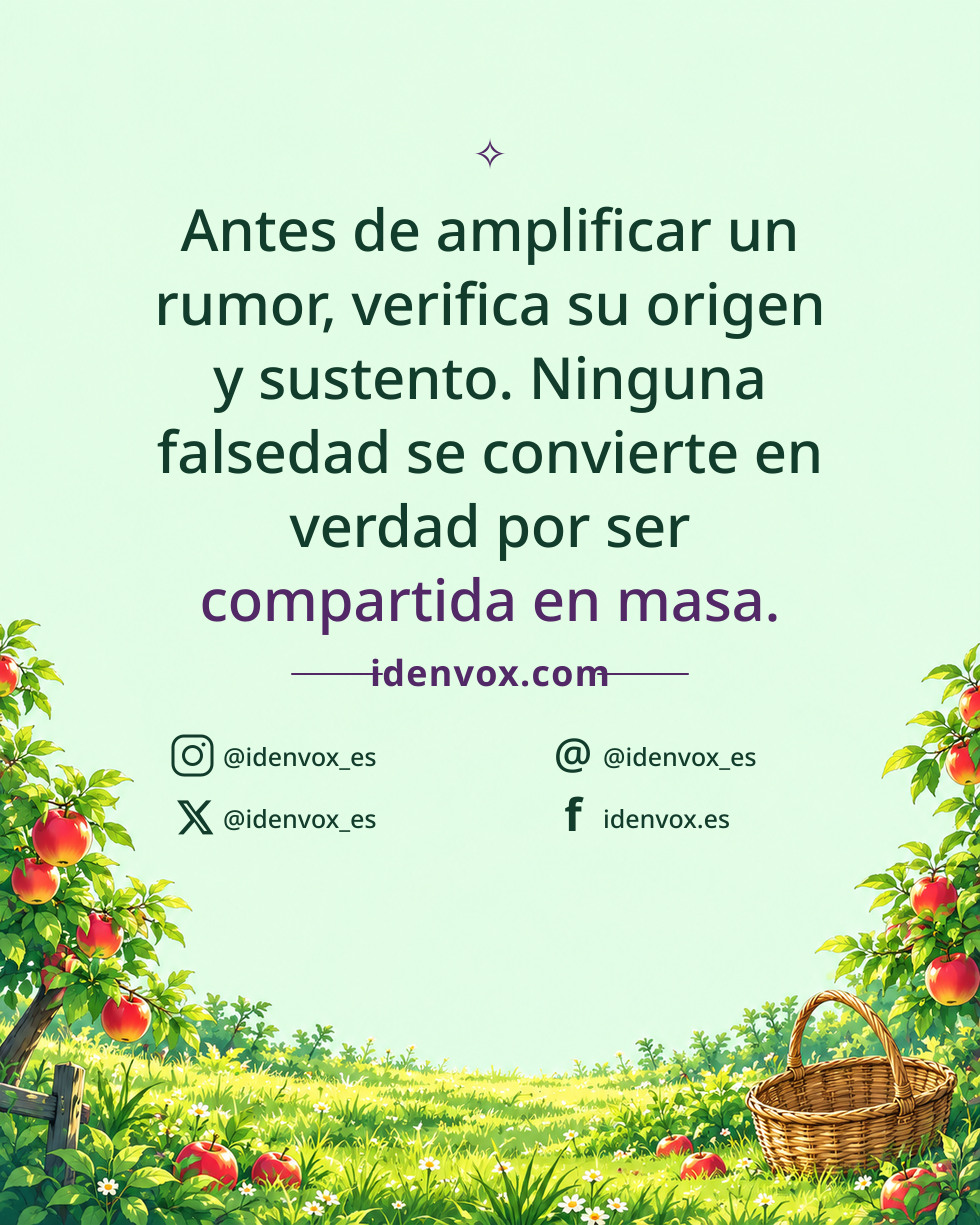 Antes de amplificar un rumor, verifica su origen y sustento. Ninguna falsedad se convierte en verdad por ser compartida en masa.