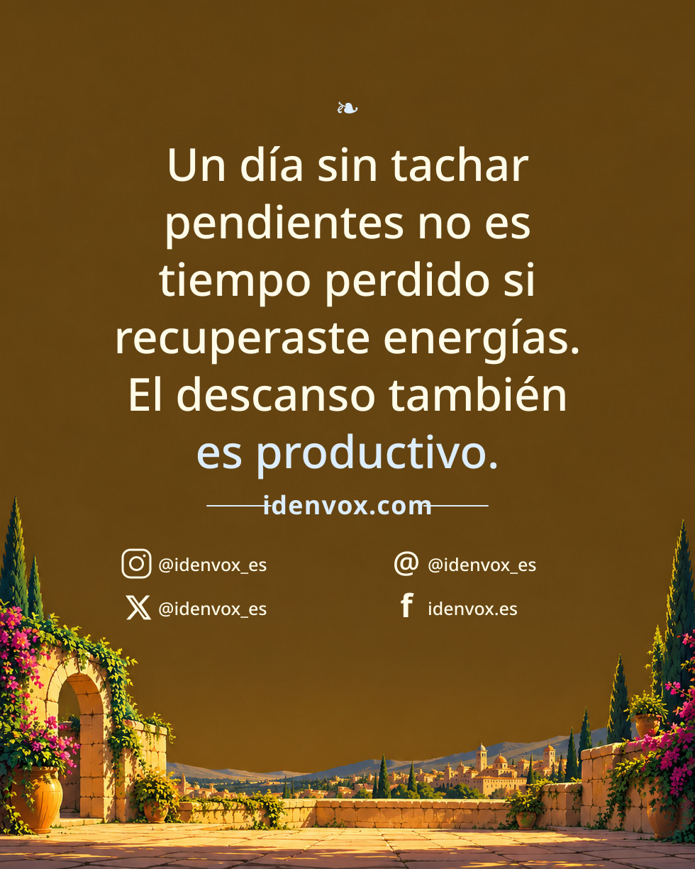 Un día sin tachar pendientes no es tiempo perdido si recuperaste energías. El descanso también es productivo.